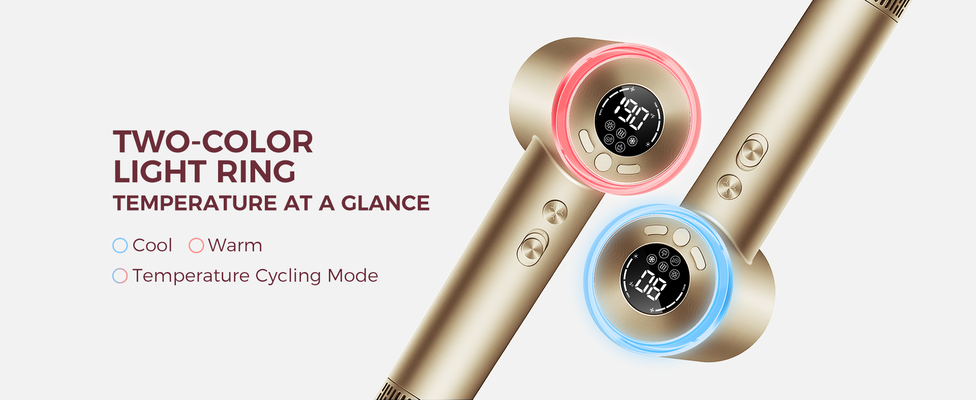 The goolioo high speed hair dryer have 2 colors light ring,you can know the temperature at a glance